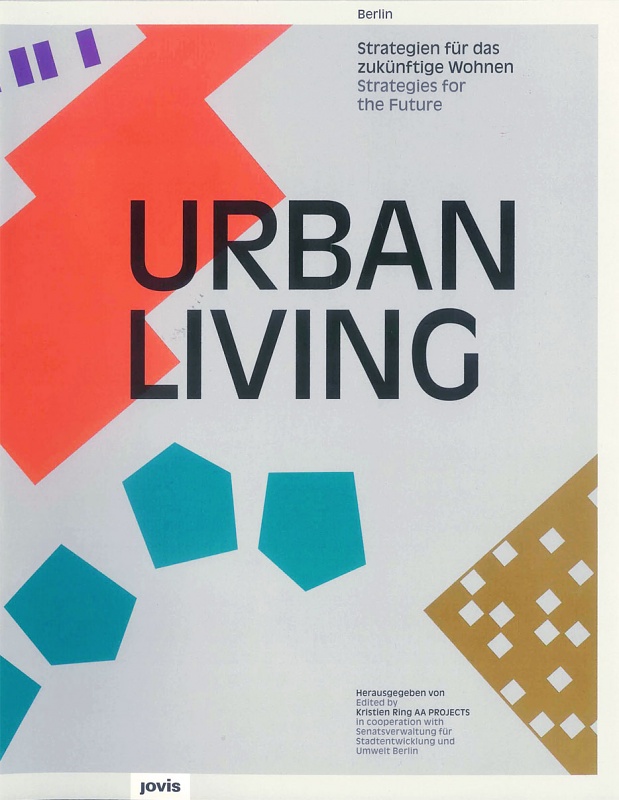 Urban Living - Strategies for the Future